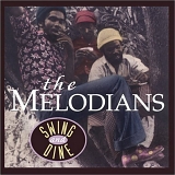The Melodians - Swing And Dine