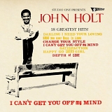 John Holt - I Can't Get You Off My Mind