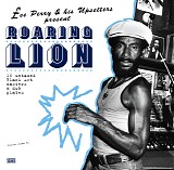 Lee "Scratch" Perry - Roaring Lion (16 Untamed Black Art Masters & Dub Plates)