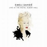 Emeli SandÃ© - Our version of events - Live at The Royal Albert Hall