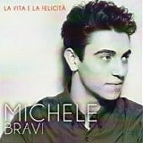 Michele Bravi - La vita e la felicitÃ 