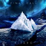 Kitaro - Final call