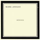Mark Lanegan - Imitations