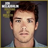 Jon McLaughlin - Holding my breath