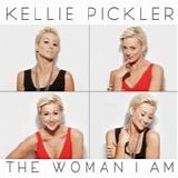 Kellie Pickler - The woman I am