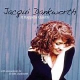 Jacqui Dankworth - It happens quietlly