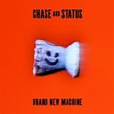 Chase & Status - Brand new machine
