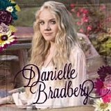 Danielle Bradbery - Danielle Bradbery
