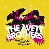 The Avett Brothers - Magpie and the dandelion