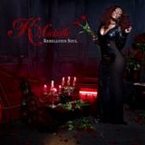 K. Michelle - Rebellious soul