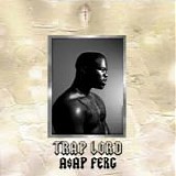 ASAP Ferg - Trap lord