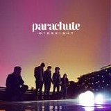 Parachute - Overnight