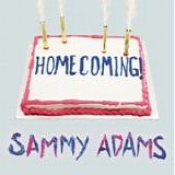 Sammy Adams - Homecoming [EP]