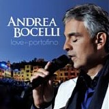 Andrea Bocelli - Love in Portofino