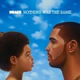 Drake - Nothing was the same
