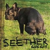 Seether - Seether: 2002-2013 (Disco 1)