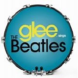 Artisti Vari - Glee sings The Beatles