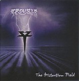 Trouble - The Distortion Field