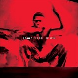 Femi Kuti - Fight To Win