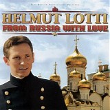 Helmut Lotti - From Russia with love