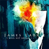 James LaBrie - I Will Not Break [EP]