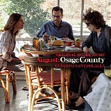 Gustavo Santaolalla - August: Osage County