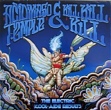 Acid Maso Temple & Kill Kill Kill - The Electric Kool-aide Results