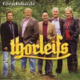 Thorleifs - FÃ¶rÃ¤lskade