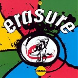 Erasure - The Circus