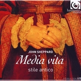 Stile Antico - Media Vita et al.