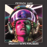 Patrick Vian - Bruits Et Temps Analogues