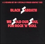 Black Sabbath - We Sold Our Soul For Rock 'N' Roll