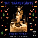 The Transplants - Police State