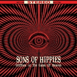 Sons Of Hippies - Griffons At The Gates Of Heaven