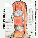 Farleys - From the Bloody Banks of the Detroit River