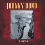 Johnny Bond - His Best
