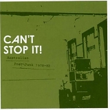 Various artists - Can't Stop It: Australian Post Punk 1978-82