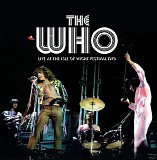 The Who - Live At The Isle Of Wight Festival 1970