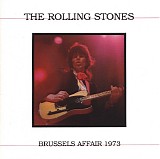 The Rolling Stones - Brussels Affair 1973