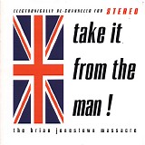 Brian Jonestown Massacre, The - Take It From The Man!