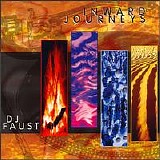 DJ Faust - Inward Journeys