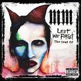 Marilyn Manson - Lest We Forget - The Best Of