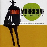 Ennio Morricone - A Fistful Of Film Music - The Ennio Morricone Anthology