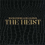 Macklemore & Ryan Lewis - The Heist (Deluxe Edition)