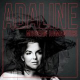 Adaline - Modern Romantics