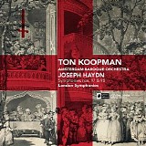 Amsterdam Baroque Orchestra / Ton Koopman - London Symphonies: Symphonies Nos.. 97 & 98