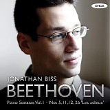 Jonathan Biss - Piano Sonatas, Vol. 1 - Nos. 5, 11, 12 & 26