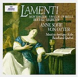 Anne Sofie von Otter / Musica Antiqua Köln / Reinhard Goebel - Lamenti