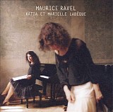 Katia Labèque / Marielle Labèque - Ravel