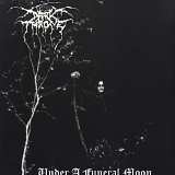 Darkthrone - Under A Funeral Moon